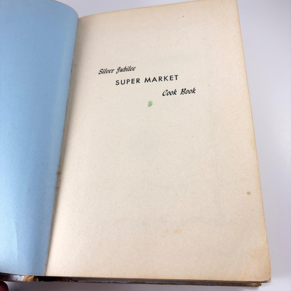 1st Edition 1955 Silver Jubilee Super Market CookBook Edith Barber Hardcover - Picture 6 of 12